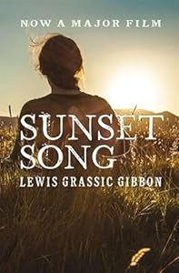 Sunset Song (A Scots Quair Book 1)