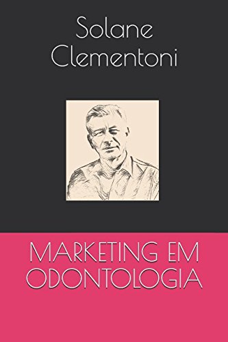 Preisvergleich Produktbild MARKETING EM ODONTOLOGIA: MARKETING