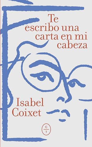 Te escribo una carta en mi cabeza (Spanish Edition)