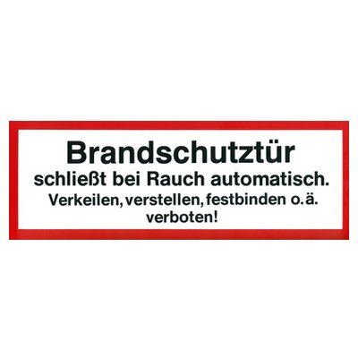 Preisvergleich Produktbild " Brandschutztür schließt bei Rauchautomatisch .... " Hinweiszeichen - Brandschutzzeichen - Feuerwehrzeichen Folie selbstklebend