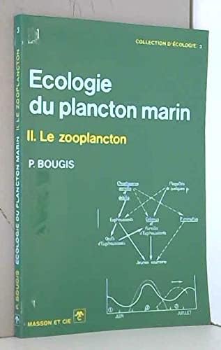 Ecologie du plancton marin: Tome 2, Le Zooplancton