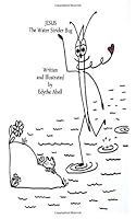 Jesus the Water Strider Bug 1724673246 Book Cover
