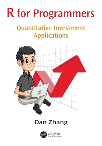 R for Programmers: Quantitative Investment Applications