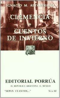 Clemencia * Cuentos de invierno (Colección Sepan Cuantos: 062)