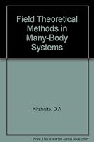 Field Theoretical Methods in Many-Body Systems B0006BO95A Book Cover