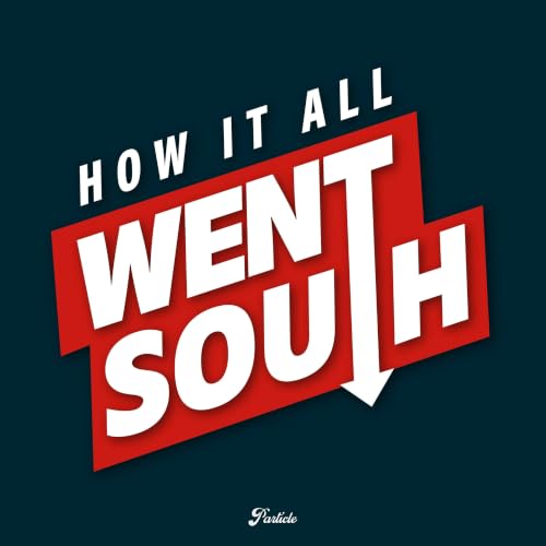 How It All Went South omslagafbeelding