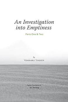 Paperback An Investigation into Emptiness Parts One & Two Book