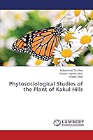 Phytosociological Studies of the Plant of Kakul Hills 3659629596 Book Cover