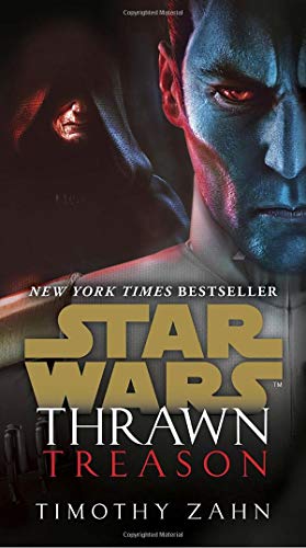 Thrawn: Treason (Star Wars) (Star Wars: Thrawn)