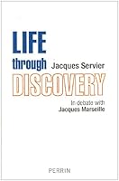 Life Through Discovery 226202796X Book Cover