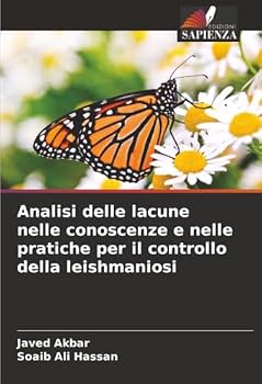 Analisi delle lacune nelle conoscenze e nelle pratiche per il controllo della leishmaniosi (Italian Edition)
