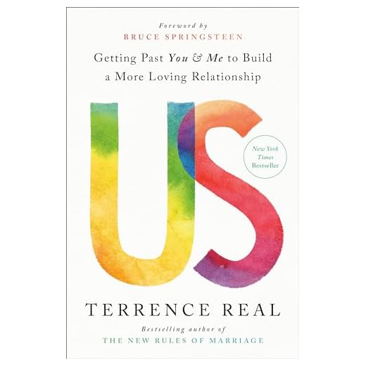 Us: Getting Past You and Me to Build a More Loving Relationship (Goop Press)