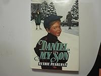 Daniel, My Son 156062258X Book Cover