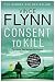 Consent to Kill (The Mitch Rapp Series)