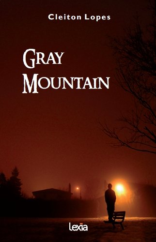 Gray Mountain (Trilogia Gray Mountain Livro 1)