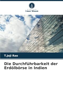 Paperback Die Durchführbarkeit der Erdölbörse in Indien [German] Book