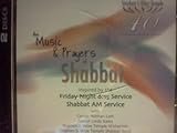 the Music & Prayers of Shabbat inspired by the Friday Night 6:15 Service, Shabbat AM Service