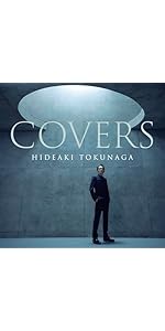Amazon.co.jp: COVERS（初回限定盤Bタイプ）- 德永英明: ミュージック