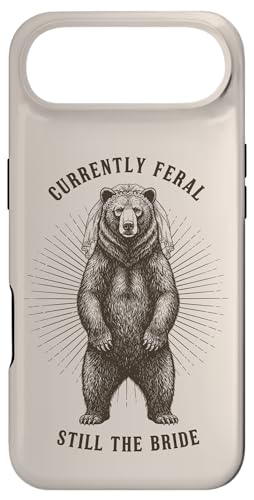 ���݁AFeral Still The Bride Bear Bachelorette �X�}�z�P�[�X iPhone Air �p