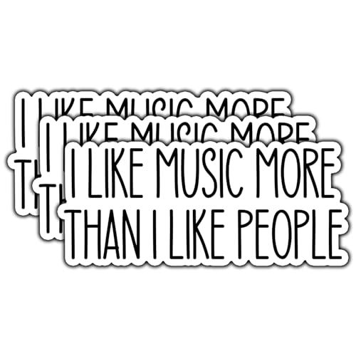 (3Pcs) I Like Music More Than I Like People Sticker Funny Music Lover Sticker Musician Waterproof Vinyl Decal for Guitar Laptop Water Bottle Phone Case Tumbler Gifts for Women Men Size 3x1.3 Inches