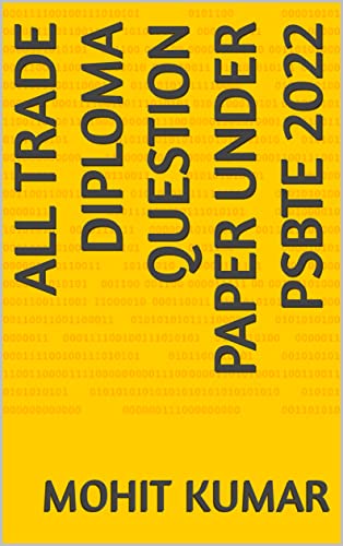 All TRADE DIPLOMA QUESTION PAPER UNDER PSBTE 2022