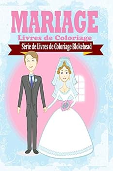 Paperback Mariage Livres de Coloriage [French] Book