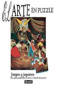 Hardcover Juegos y juguetes (el arte en puzzle) (Spanish Edition) [Spanish] Book