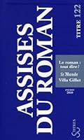 Les Assises internationales du roman 2010 : Le roman : tout dire ? 226702120X Book Cover