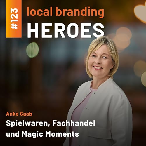 #123 Anke Gaab, Head of Marketing, VEDES Gruppe