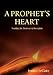 A Prophet's Heart: Avoid the Doorway to Deception