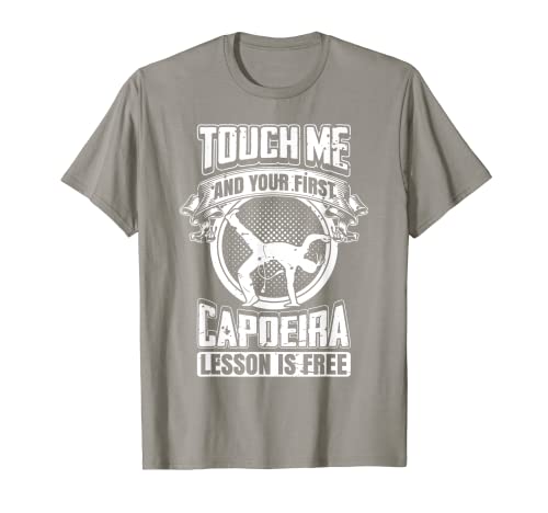 Camiseta Touch Me Your First Capoeira Lesson Is Free Camiseta