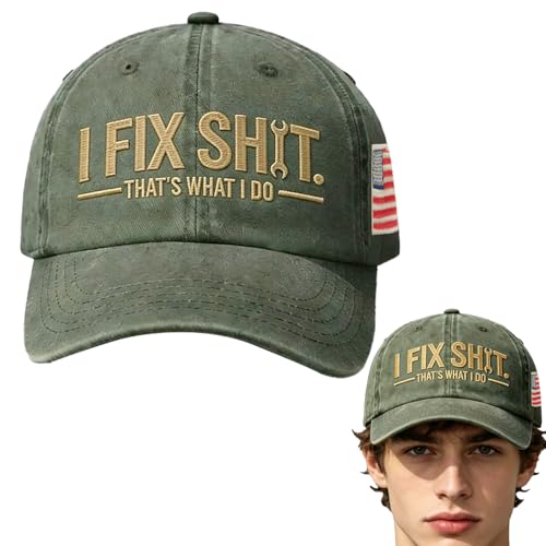 I FIX Shit Thats What I DO Hat Vintage Adjustable Distressed Baseball Cap for Men Women(Green)