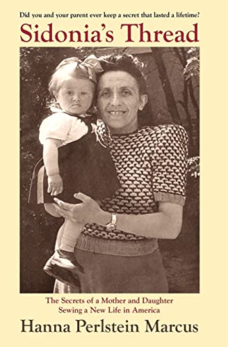 Sidonia's Thread: The Secrets of a Mother and Daughter Sewing