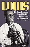 Louis: The Louis Armstrong Story, 1900-1971 (Da Capo Paperback)