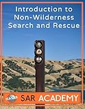  Introduction to Non-Wilderness Search And Rescue