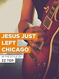 Jesus Just Left Chicago