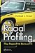 Racial Profiling: They Stopped Me Because I'm ------------!