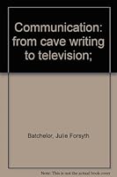 Communication from Cave Writing to Television B0007DEX1M Book Cover