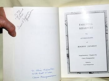 Unknown Binding Farewell Kharpert: The autobiography of Boghos Jafarian Book