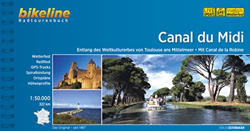 Canal du Midi: Entlang des Weltkulturerbes von Toulouse ans Mittelmeer...