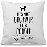 NOGRIT It's Not Dog Hair It's Poodle Glitter Throw Pillow Cover 18x18 Inch Funny Dog Themed Decor fo
