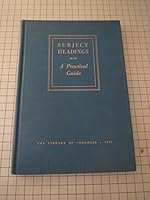 Subject headings; a practical guide (The Library reference series. Librarianship and library resources) 0839808100 Book Cover