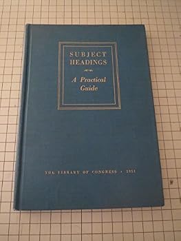 Paperback Subject headings; a practical guide (The Library reference series. Librarianship and library resources) Book