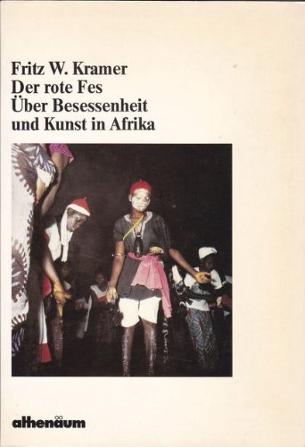 Der rote Fes: Kunst- und Kultur-Essay