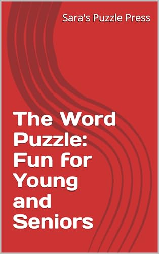 The Word Puzzle: Fun for Young and Seniors