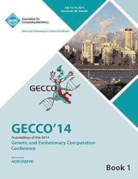 Paperback GECCO 14 Genetic and Evolutionery Computation Conference Vol 1 Book