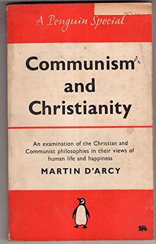Communism and christianity / M. C. D'Arcy B007XCTKIG Book Cover