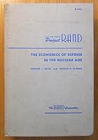 Project Rand: the Economics of Defense in the Nuclear Age B000LA8HXQ Book Cover