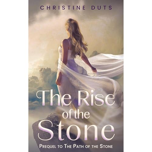 The Rise of the Stone Audiolibro Por Christine Duts arte de portada