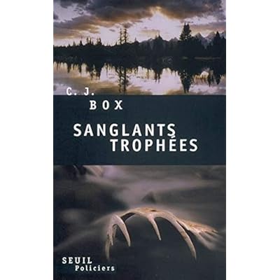 Sanglants Troph&eacute;es